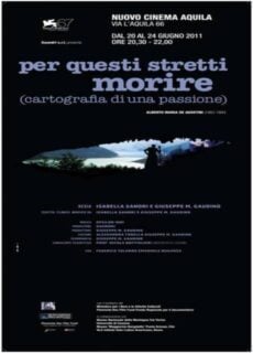 Poster Per questi stretti morire (ovvero cartografia di una passione)