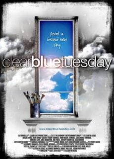 Poster Clear Blue Tuesday