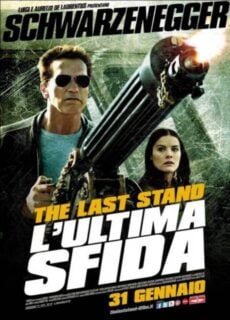 Poster The Last Stand – L’ultima sfida