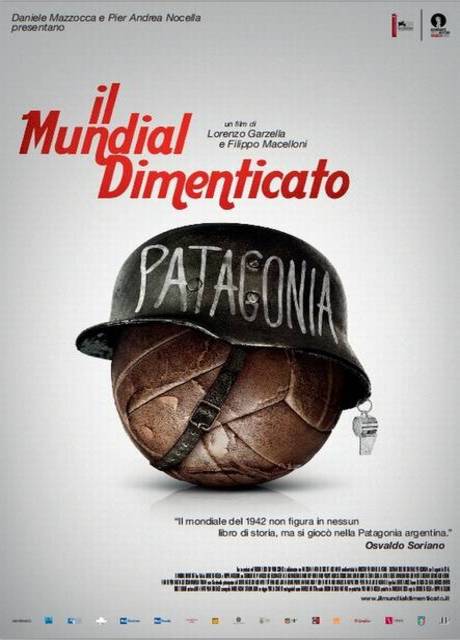 Poster Il Mundial Dimenticato – La vera incredibile storia dei Mondiali di Patagonia 1942