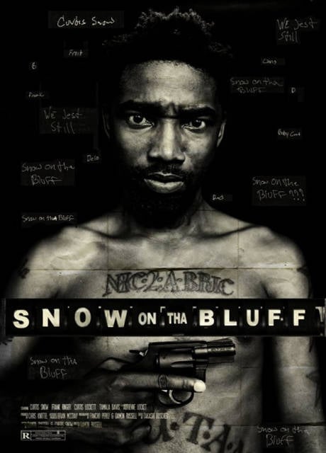 Poster Snow on Tha Bluff