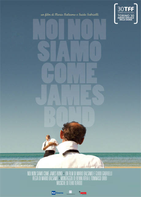 Poster Noi non siamo come James Bond