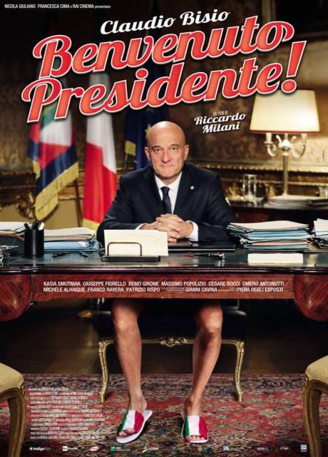 Poster Benvenuto Presidente!