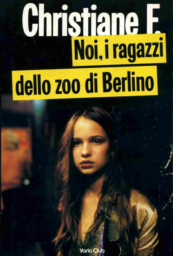 Poster Christiane F. Noi i ragazzi dello zoo di Berlino