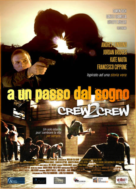 Poster Crew2Crew – A un passo dal sogno