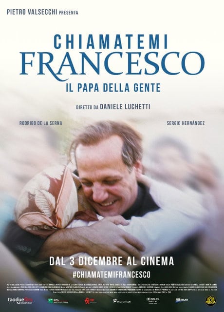 Poster Chiamatemi Francesco – Il Papa della Gente