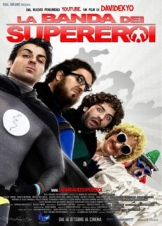 Poster La Banda dei Supereroi