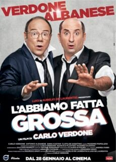 Poster L’abbiamo fatta grossa