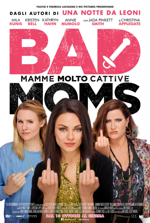 Poster Bad Moms – Mamme Molto Cattive