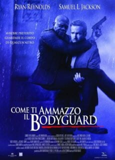 Poster Come ti ammazzo il Bodyguard