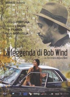 Poster La leggenda di Bob Wind