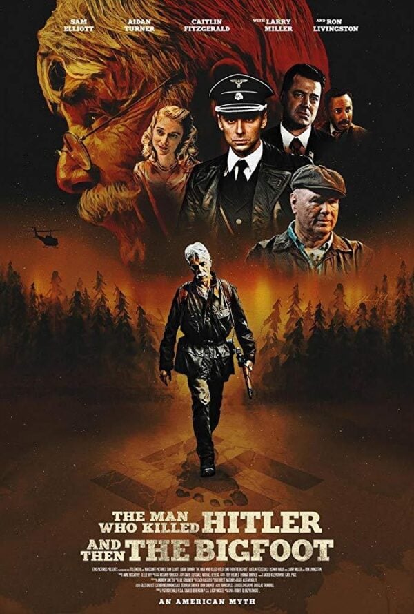 Poster The Man Who Killed Hitler and Then The Bigfoot