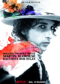 Poster Rolling Thunder Revue: Martin Scorsese racconta Bob Dylan