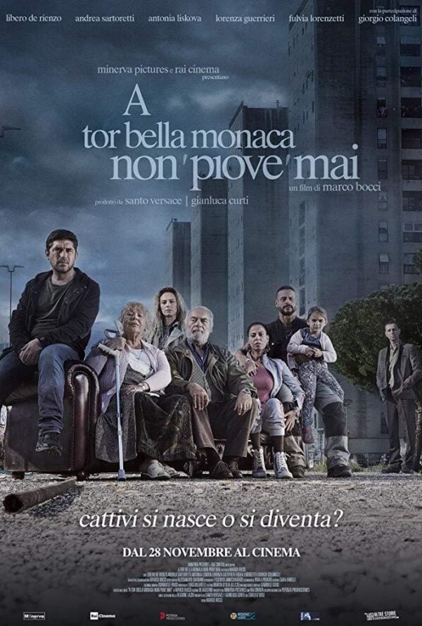 Poster A tor bella monaca non ‘piove’ mai