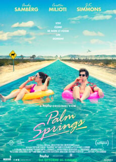 Poster Palm Springs – Vivi come se non ci fosse un domani