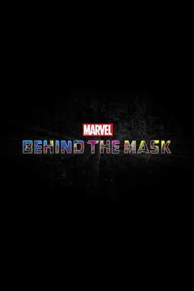 Poster Marvel’s Behind the Mask