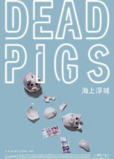 Poster Dead Pigs