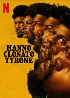 Poster Hanno Clonato Tyrone