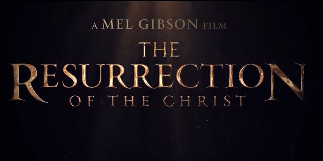 Mel Gibson torna in sala con The Resurrection of the Christ