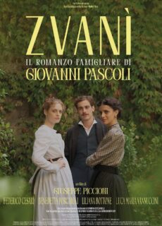 Poster Zvanì – Il Romanzo Famigliare di Giovanni Pascoli